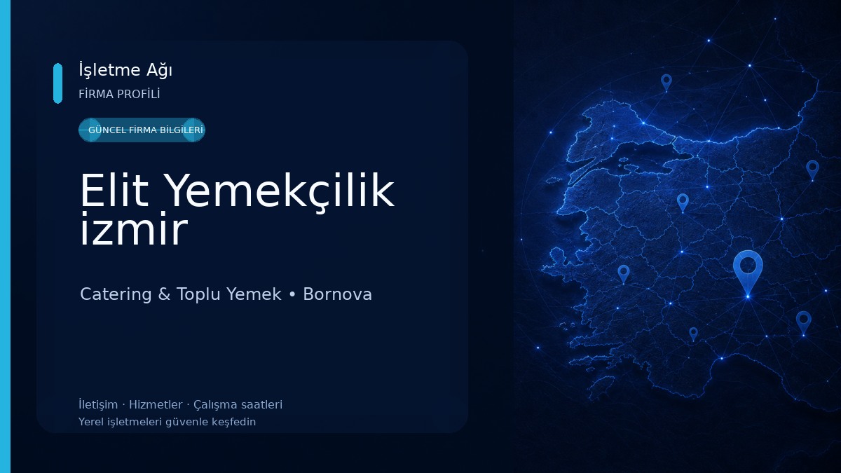 Elit Yemekçilik izmir Catering & Toplu Yemek