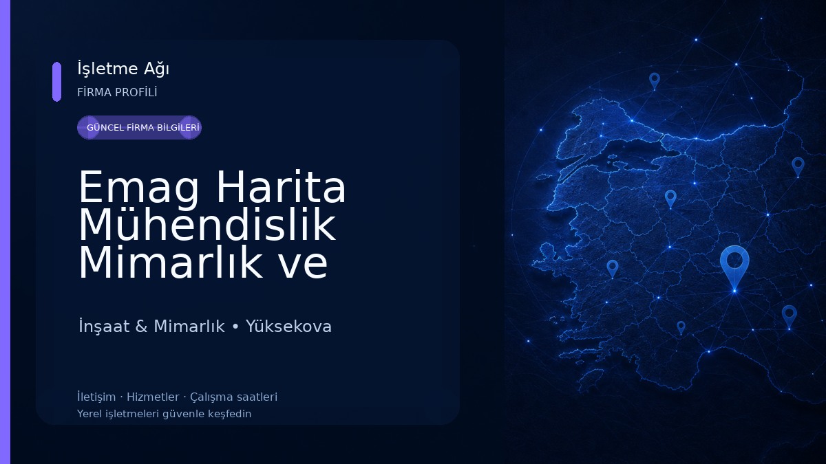 Emag Harita Mühendislik Mimarlık ve İnşaat Limited Şirketi