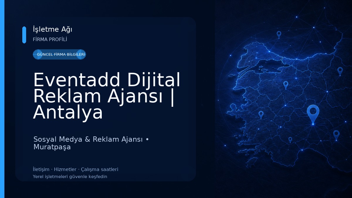 Eventadd Dijital Reklam Ajansı | Antalya