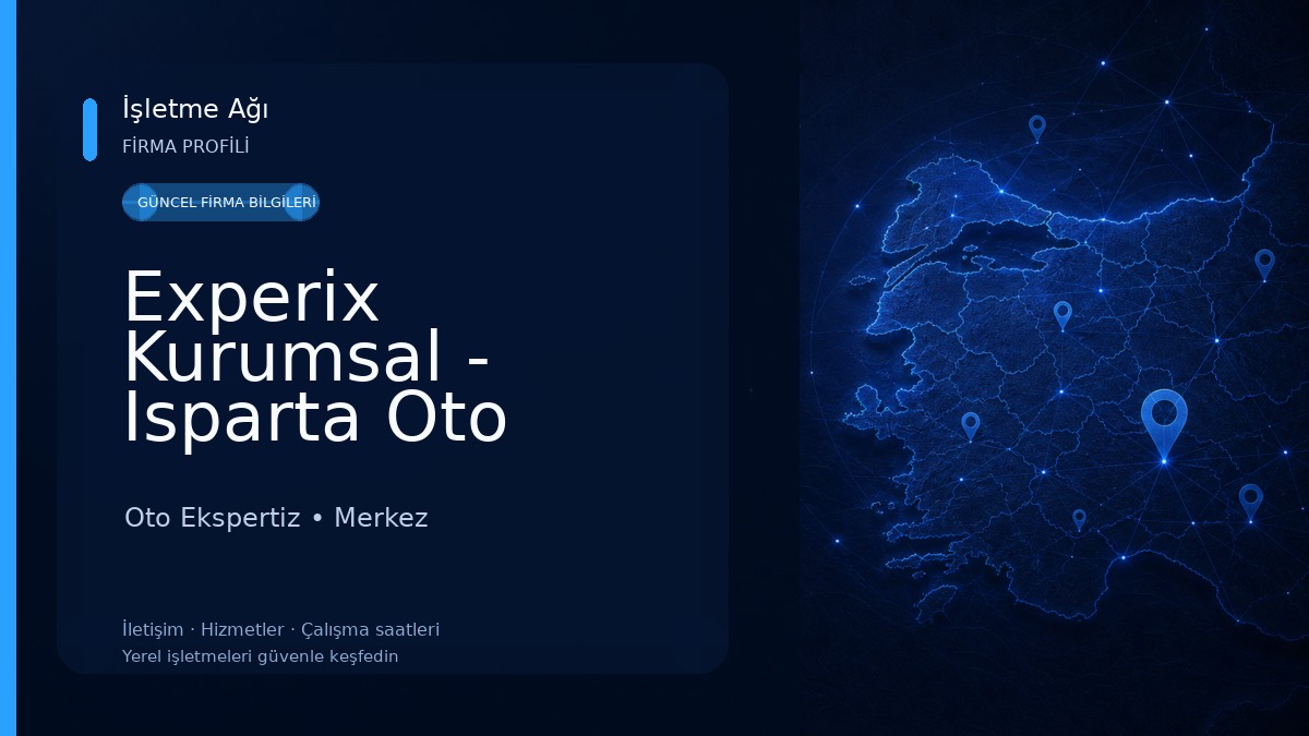 Experix Kurumsal - Isparta Oto Ekspertiz