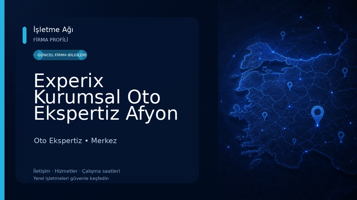 Experix Kurumsal Oto Ekspertiz Afyon