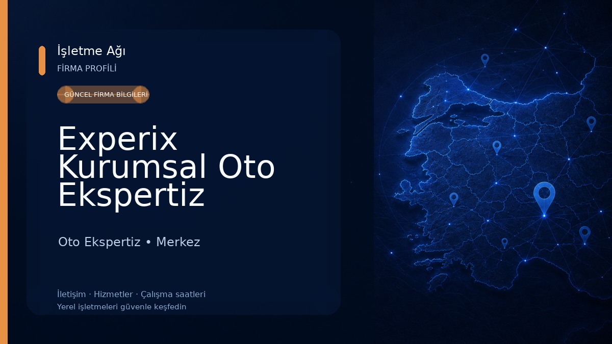 Experix Kurumsal Oto Ekspertiz Kırıkkale Bayi Oto Ekspertiz