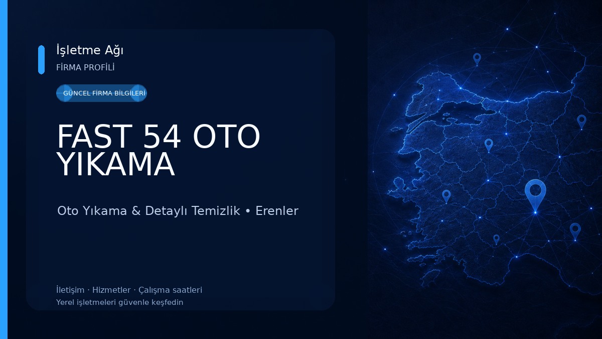 FAST 54 OTO YIKAMA Oto Yıkama & Detaylı Temizlik