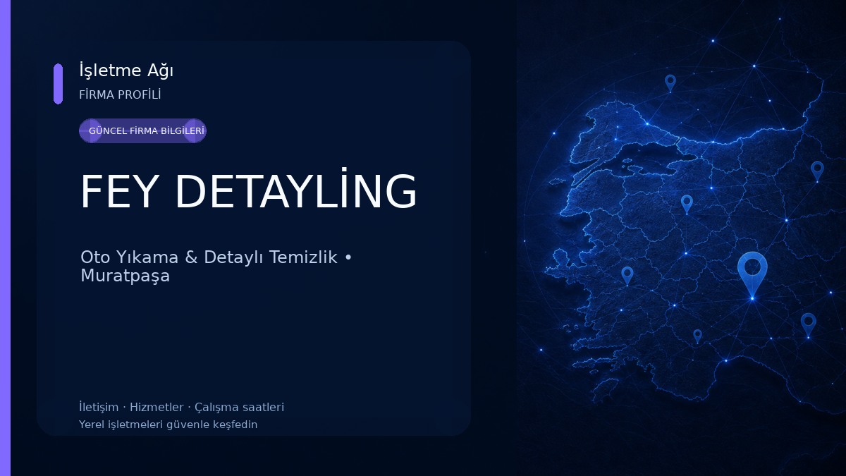 FEY DETAYLİNG
