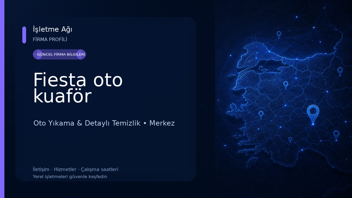Fiesta oto kuaför