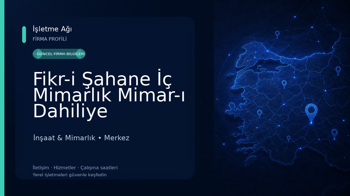 Fikr-i Şahane İç Mimarlık Mimar-ı Dahiliye İnşaat & Mimarlık