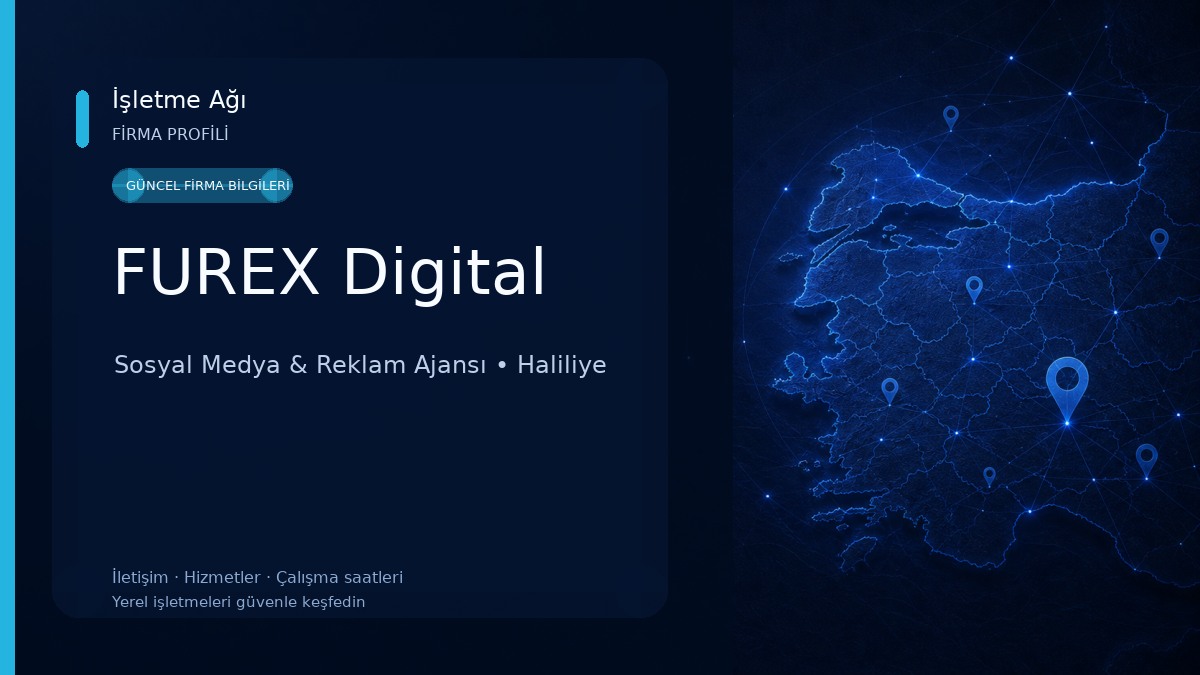 FUREX Digital Sosyal Medya & Reklam Ajansı