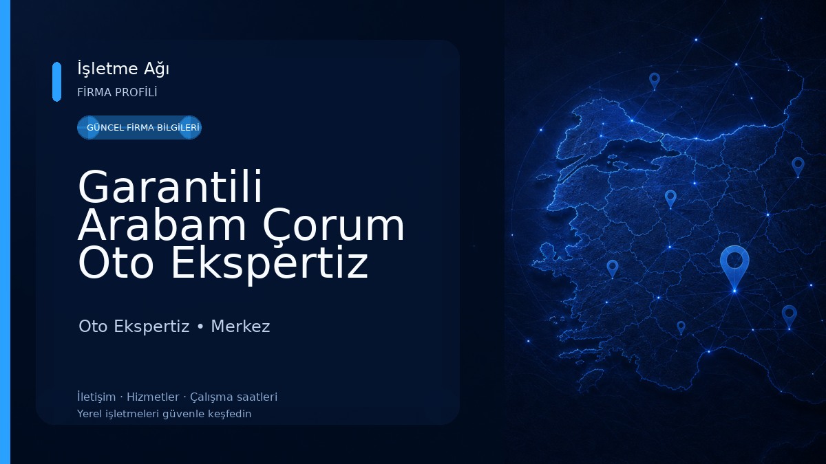 Garantili Arabam Çorum Oto Ekspertiz
