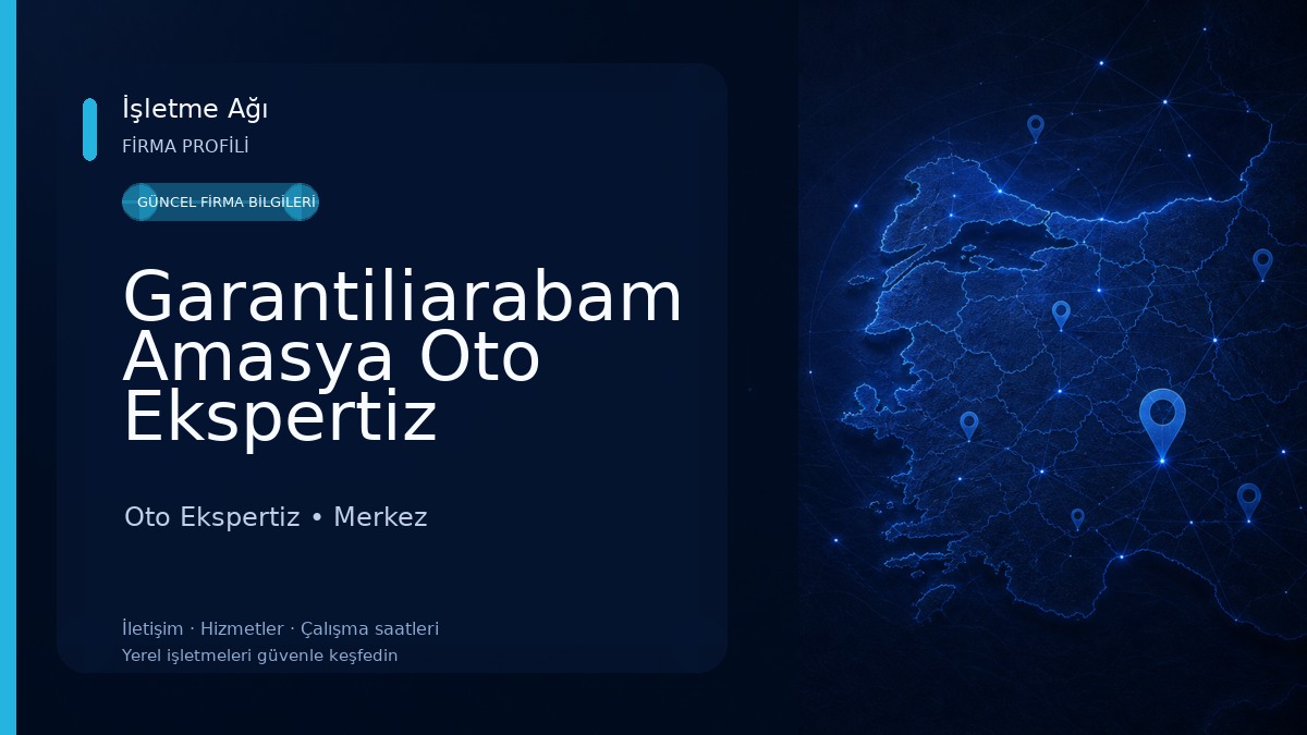 Garantiliarabam Amasya Oto Ekspertiz Oto Ekspertiz