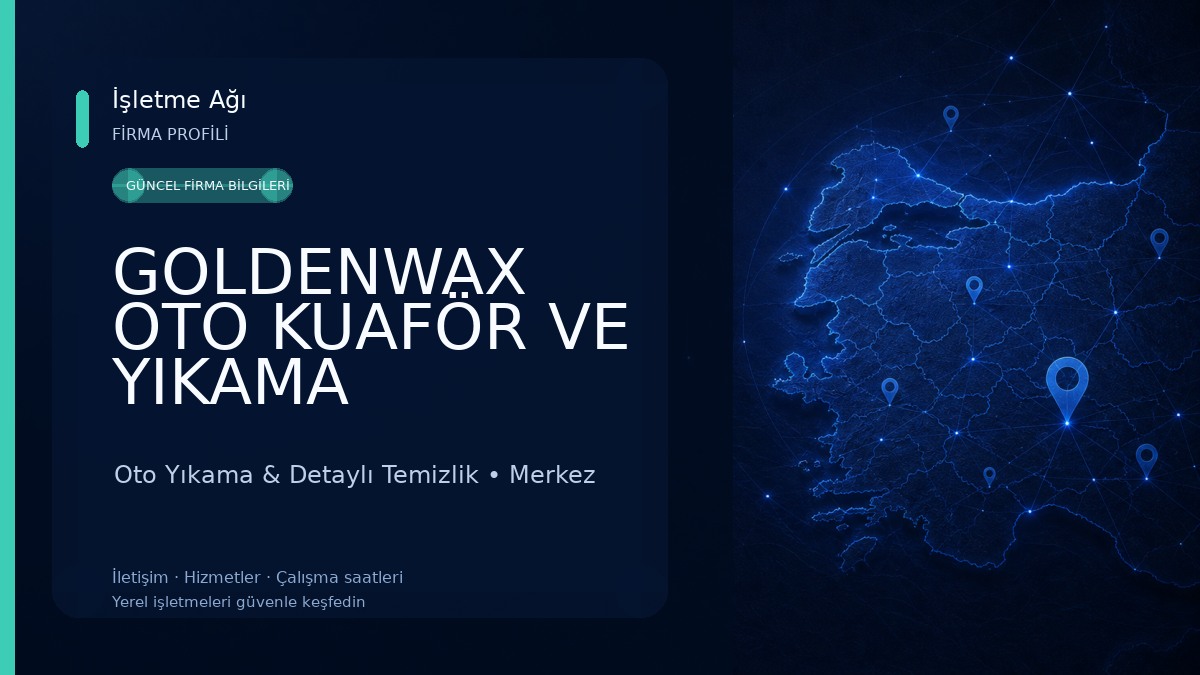 GOLDENWAX OTO KUAFÖR VE YIKAMA