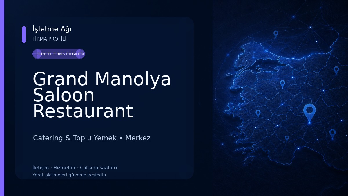 Grand Manolya Saloon Restaurant Organizasyon Catering