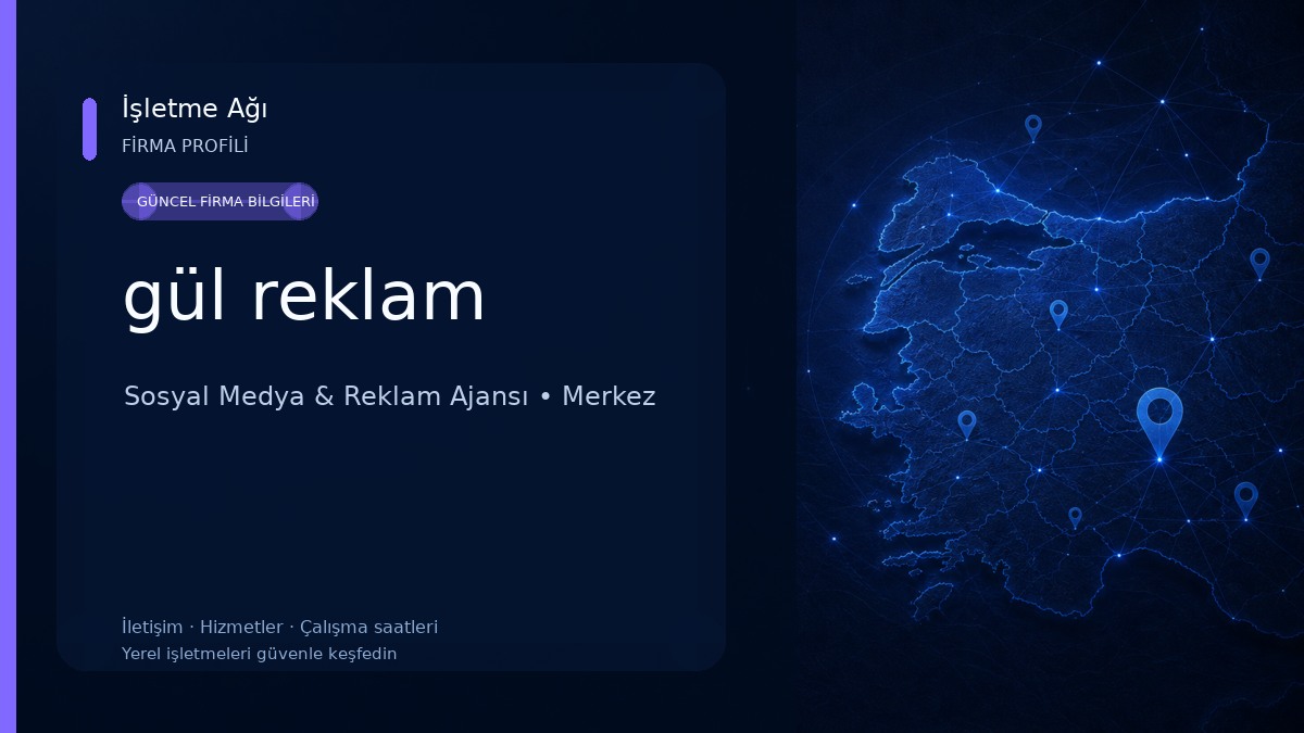 gül reklam Sosyal Medya & Reklam Ajansı