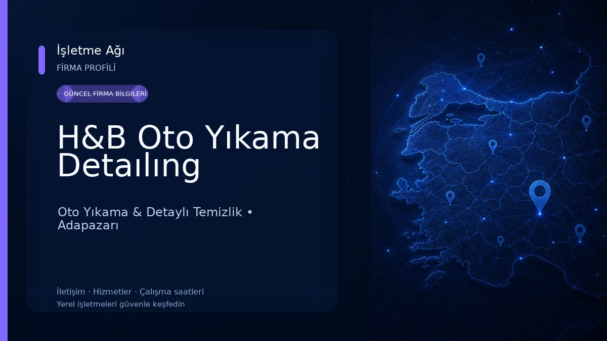 H&B Oto Yıkama Detaılıng Oto Yıkama & Detaylı Temizlik
