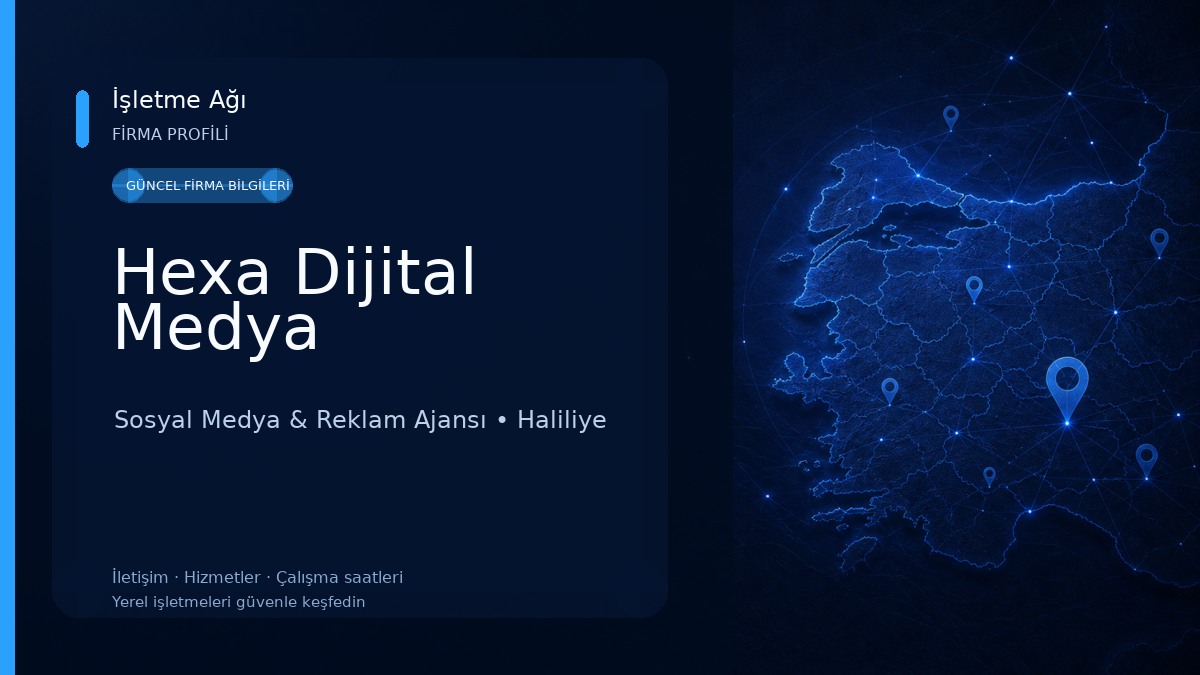 Hexa Dijital Medya Sosyal Medya & Reklam Ajansı