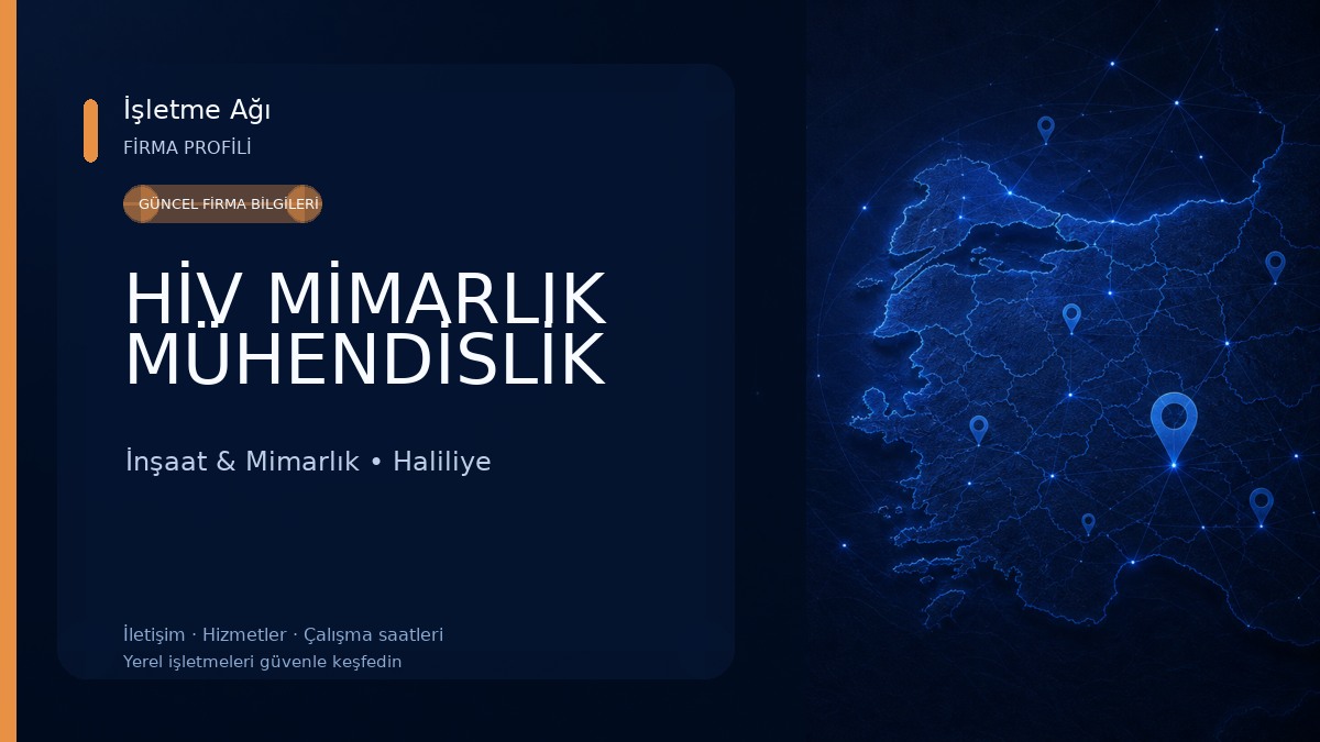 HİV MİMARLIK MÜHENDİSLİK İnşaat & Mimarlık