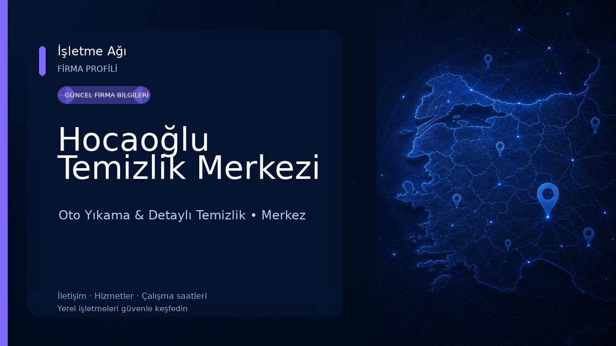 Hocaoğlu Temizlik Merkezi Oto Yıkama & Detaylı Temizlik