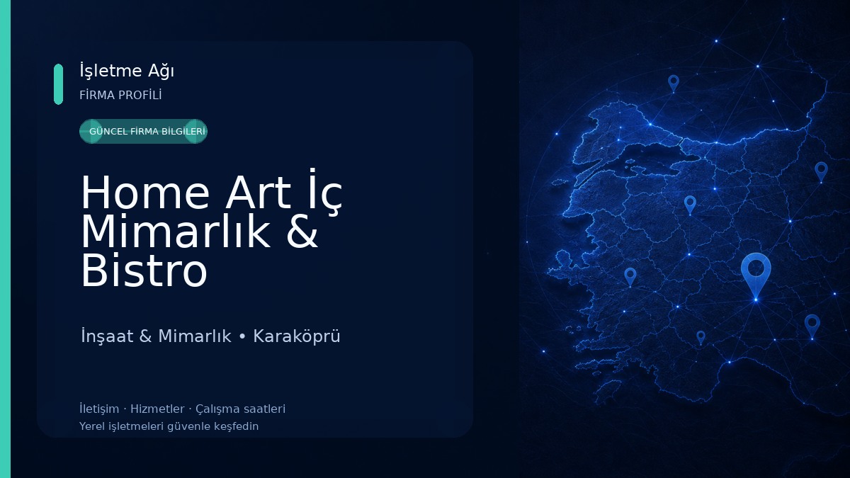 Home Art İç Mimarlık & Bistro İnşaat & Mimarlık