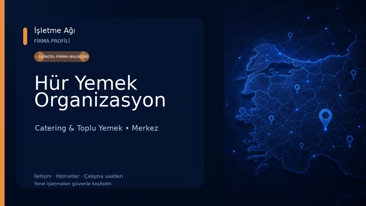 Hür Yemek Organizasyon