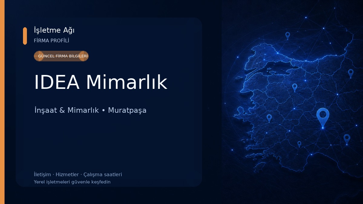 IDEA Mimarlık İnşaat & Mimarlık