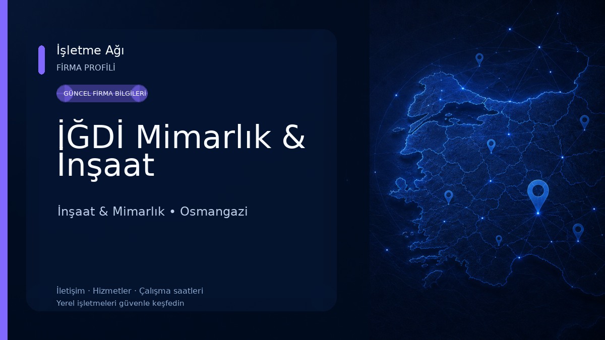 İĞDİ Mimarlık & İnşaat İnşaat & Mimarlık