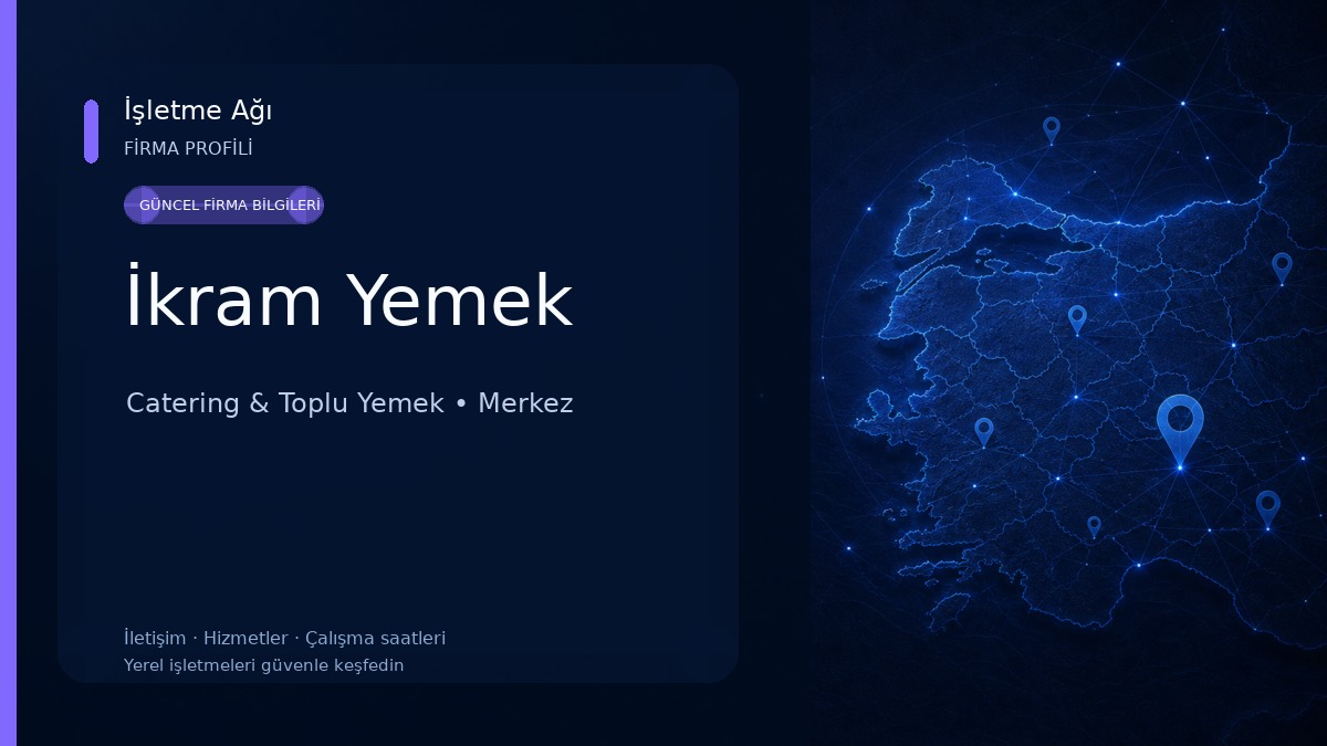 İkram Yemek Catering & Toplu Yemek