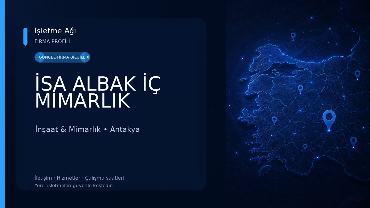 İSA ALBAK İÇ MİMARLIK İnşaat & Mimarlık