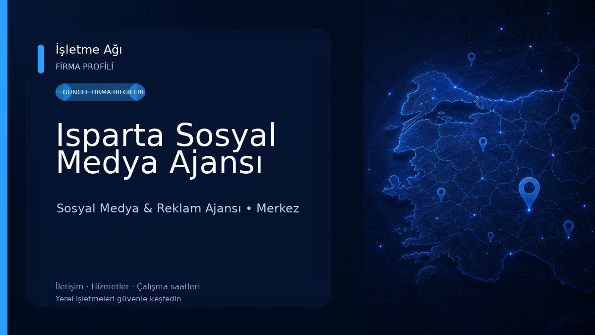 Isparta Sosyal Medya Ajansı