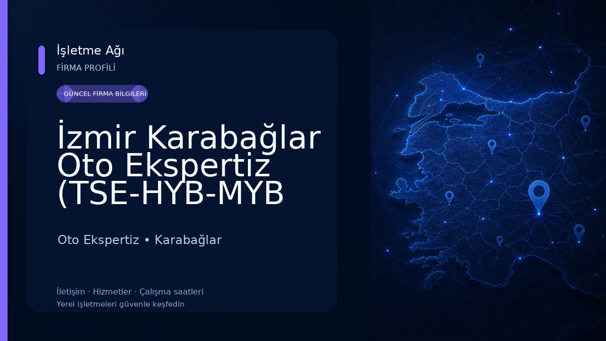İzmir Karabağlar Oto Ekspertiz (TSE-HYB-MYB BELGELİ)