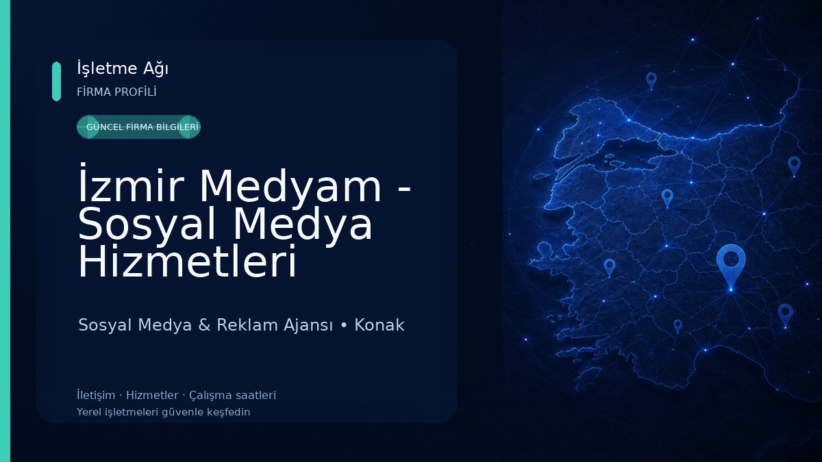 İzmir Medyam - Sosyal Medya Hizmetleri Sosyal Medya & Reklam Ajansı