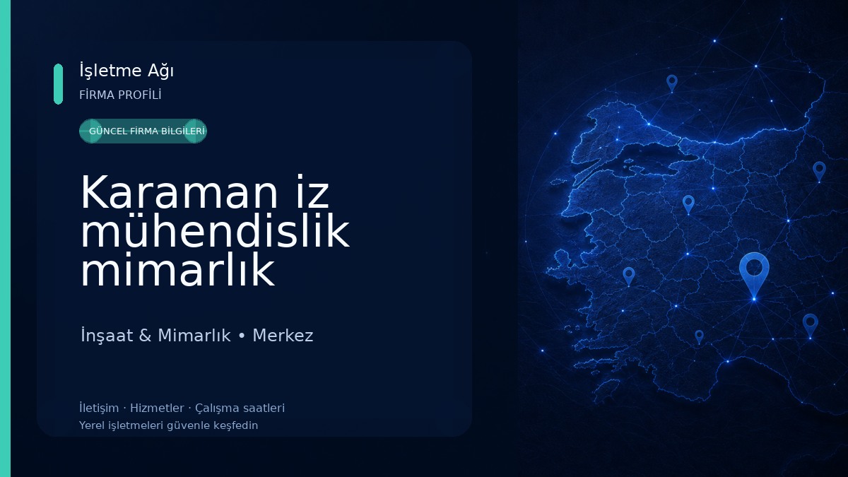 Karaman iz mühendislik mimarlık İnşaat & Mimarlık