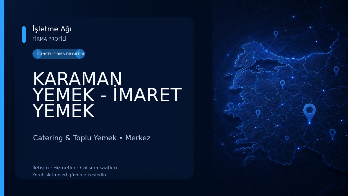 KARAMAN YEMEK - İMARET YEMEK ORGANİZASYON