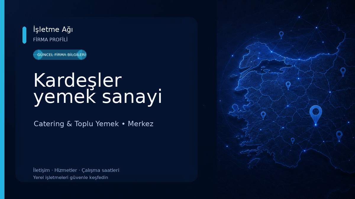 Kardeşler yemek sanayi Catering & Toplu Yemek