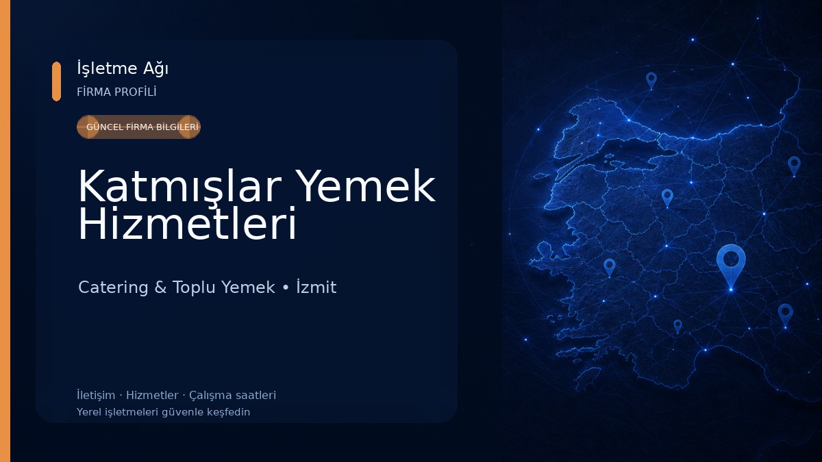 Katmışlar Yemek Hizmetleri Catering & Toplu Yemek