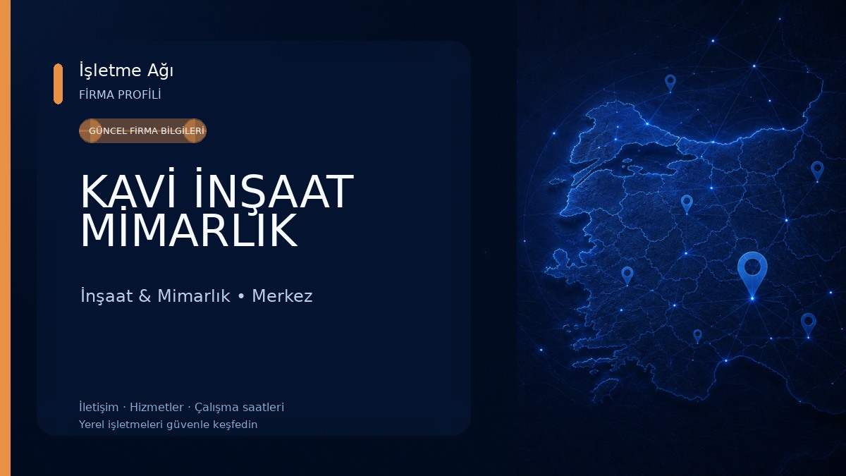 KAVİ İNŞAAT MİMARLIK İnşaat & Mimarlık