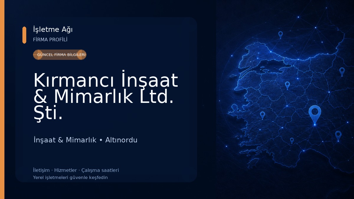 Kırmancı İnşaat & Mimarlık Ltd. Şti. İnşaat & Mimarlık