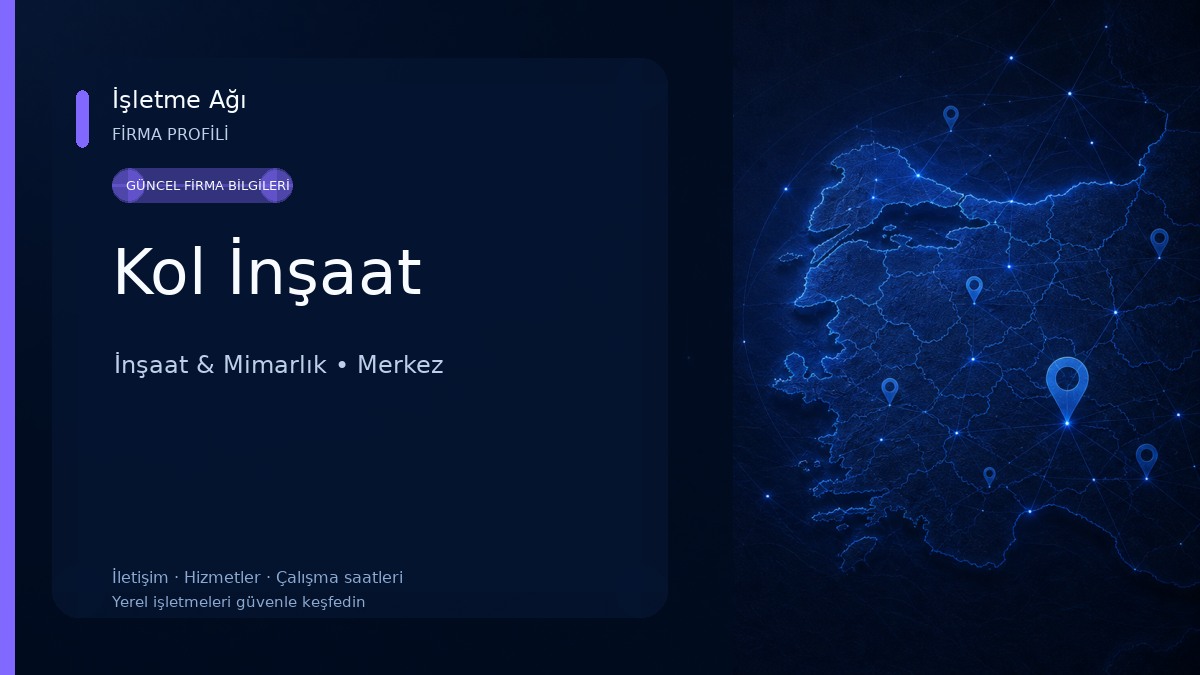 Kol İnşaat İnşaat & Mimarlık