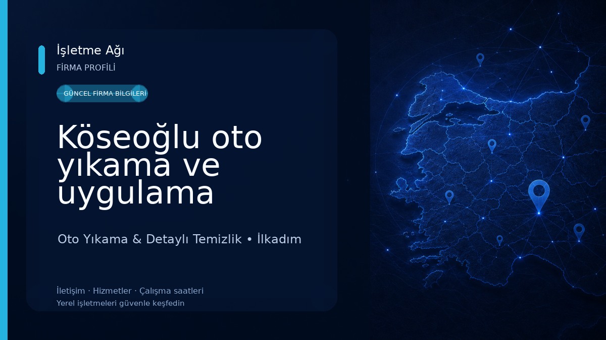 Köseoğlu oto yıkama ve uygulama merkezi