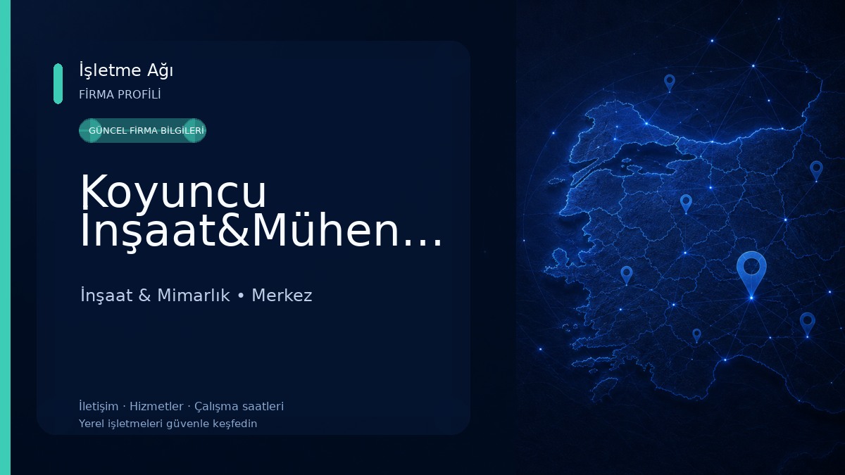 Koyuncu İnşaat&Mühendislik