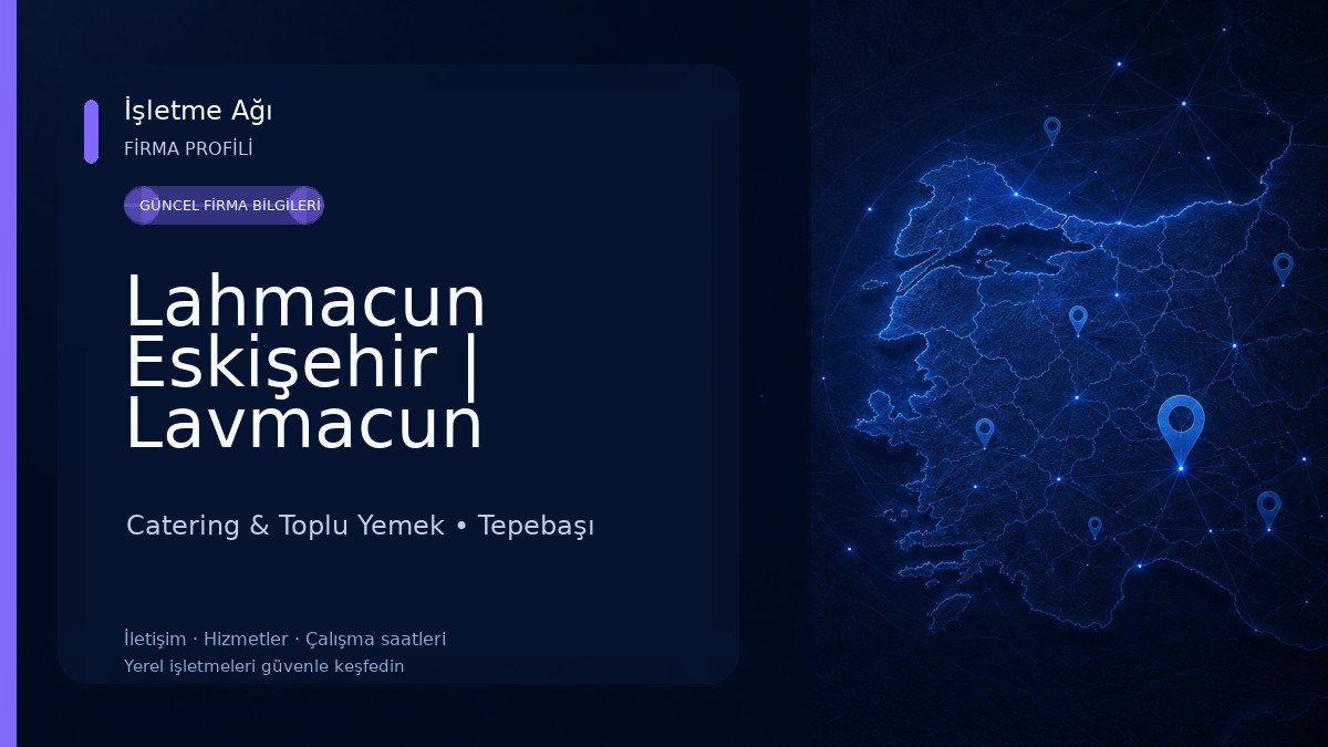 Lahmacun Eskişehir | Lavmacun