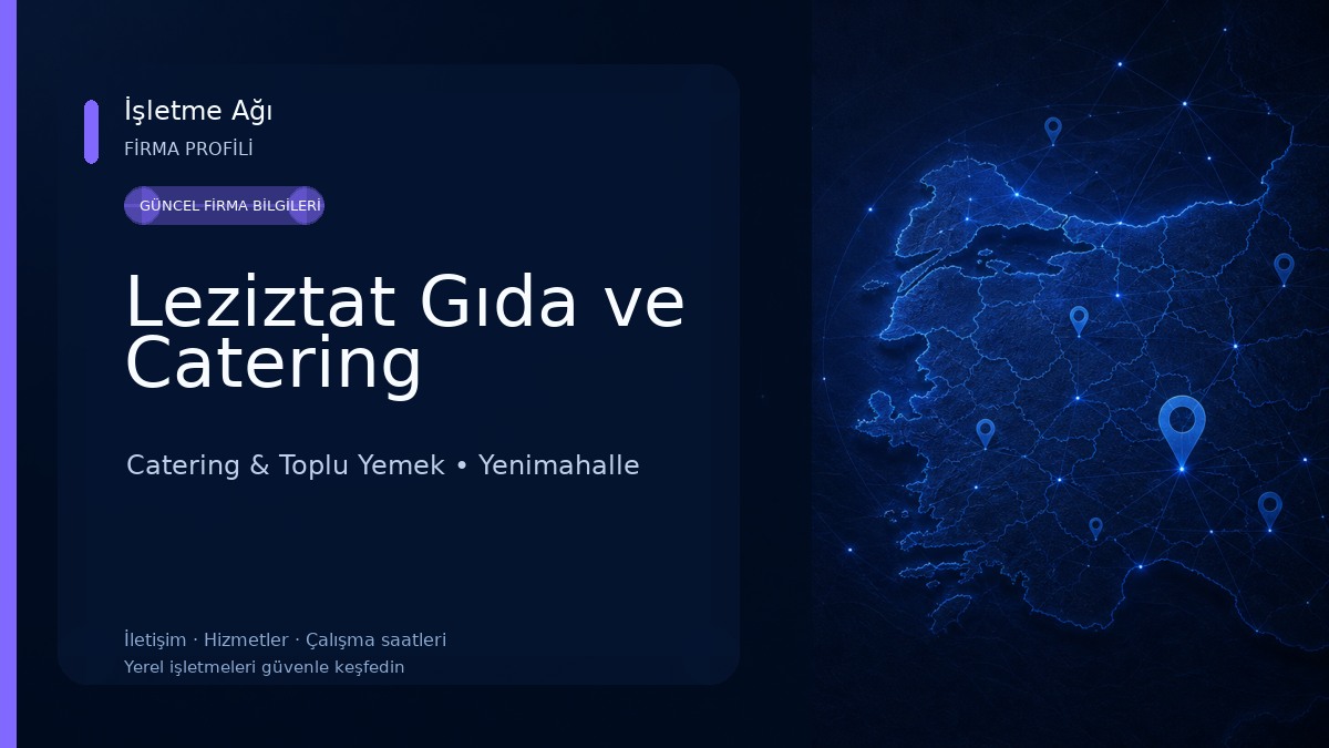 Leziztat Gıda ve Catering Catering & Toplu Yemek