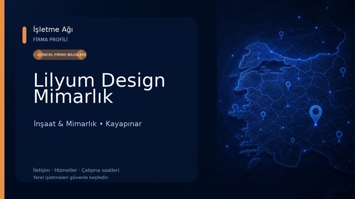 Lilyum Design Mimarlık İnşaat & Mimarlık