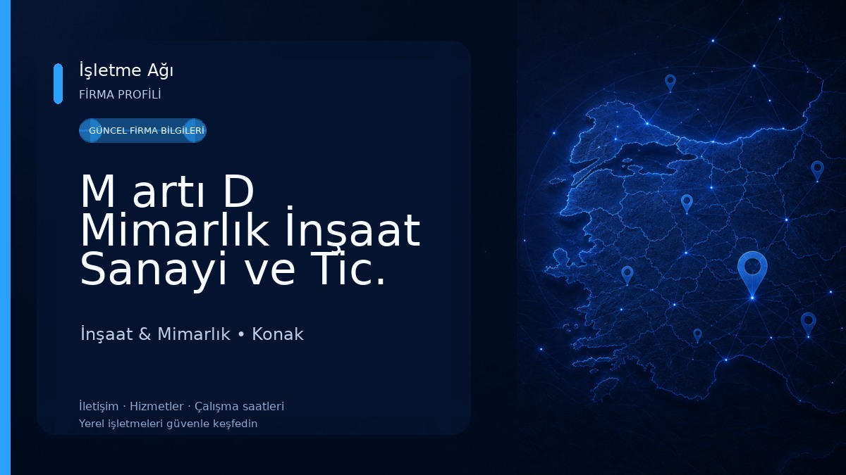 M artı D Mimarlık İnşaat Sanayi ve Tic. Ltd Şti