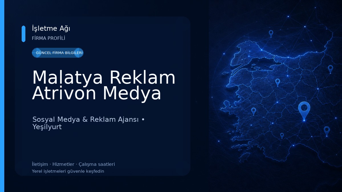 Malatya Reklam Atrivon Medya
