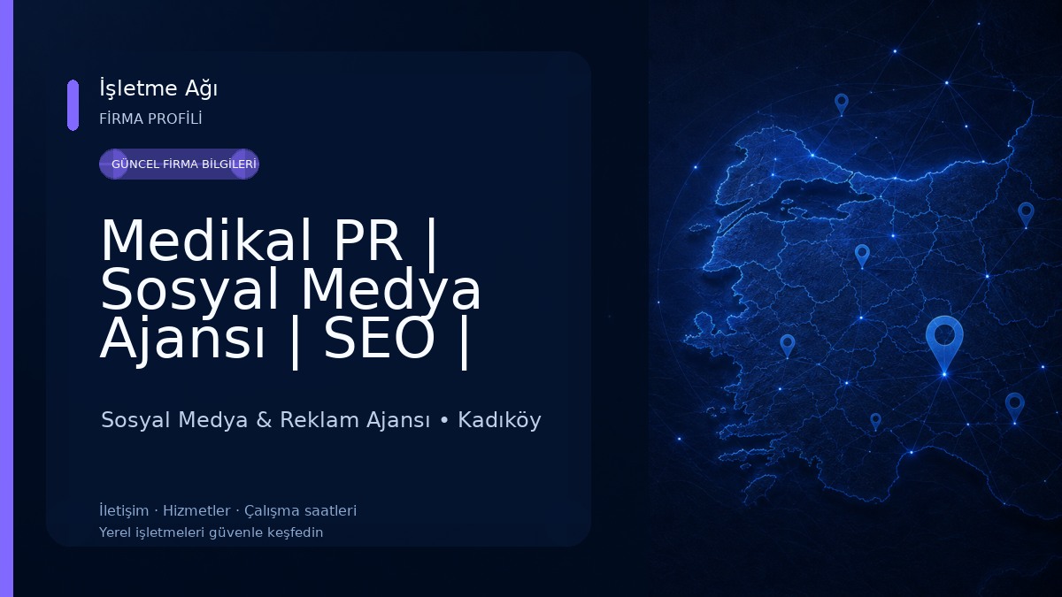 Medikal PR | Sosyal Medya Ajansı | SEO | Reklam Ajansı Sosyal Medya & Reklam Ajansı