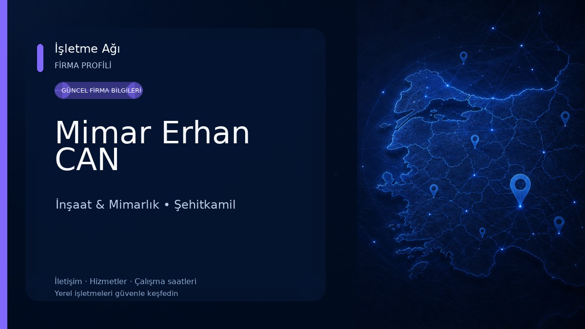 Mimar Erhan CAN İnşaat & Mimarlık