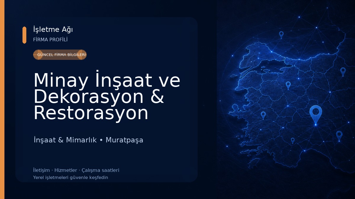 Minay İnşaat ve Dekorasyon & Restorasyon