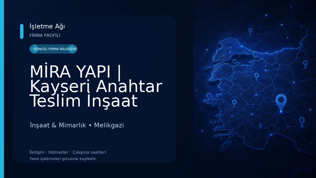 MİRA YAPI | Kayseri Anahtar Teslim İnşaat İç-Dış Mimarlık ve Dekorasyon İnşaat & Mimarlık