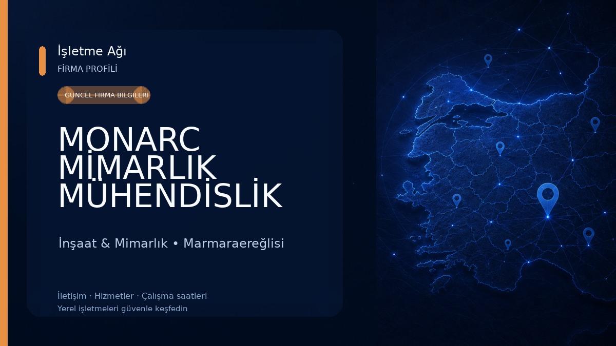 MONARC MİMARLIK MÜHENDİSLİK