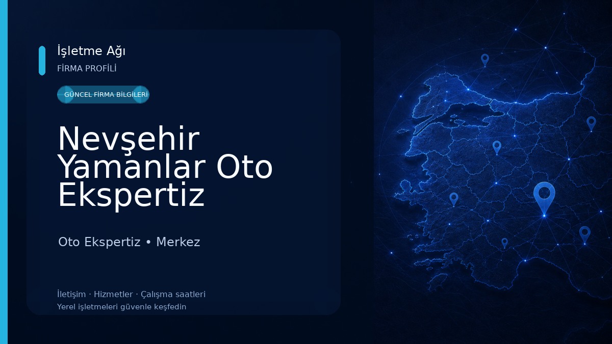 Nevşehir Yamanlar Oto Ekspertiz Oto Ekspertiz