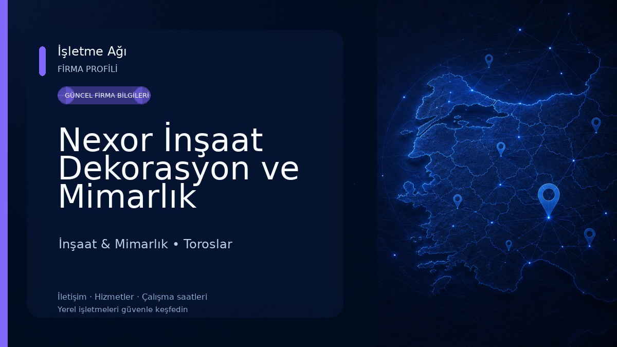 Nexor İnşaat Dekorasyon ve Mimarlık İnşaat & Mimarlık